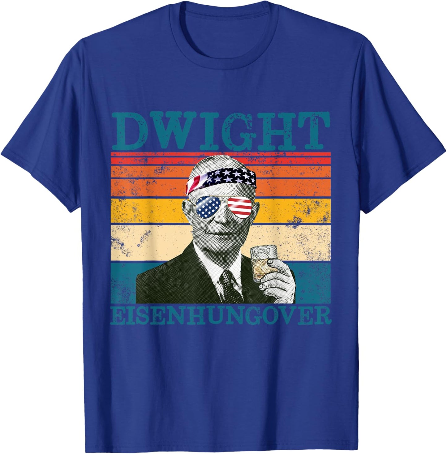 Dwight Eisenhungover Retro Drinking President Eisenhower T-Shirt - T-Shirt | Royal