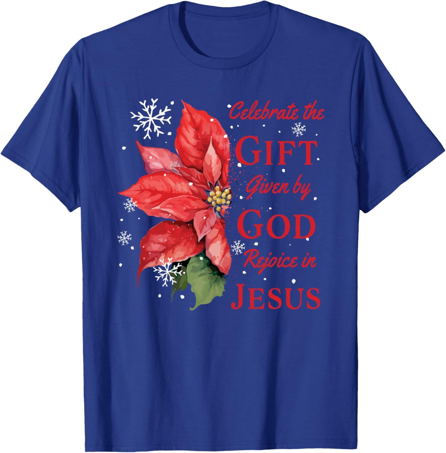 Celebrate Jesus Birth Christian Christmas T-Shirt - T-Shirt | Royal