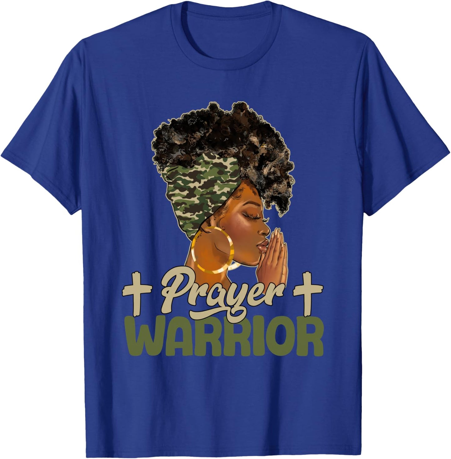 Praying Black Woman Afro Christian Sayings Prayer Warrior T-Shirt - T-Shirt | Royal