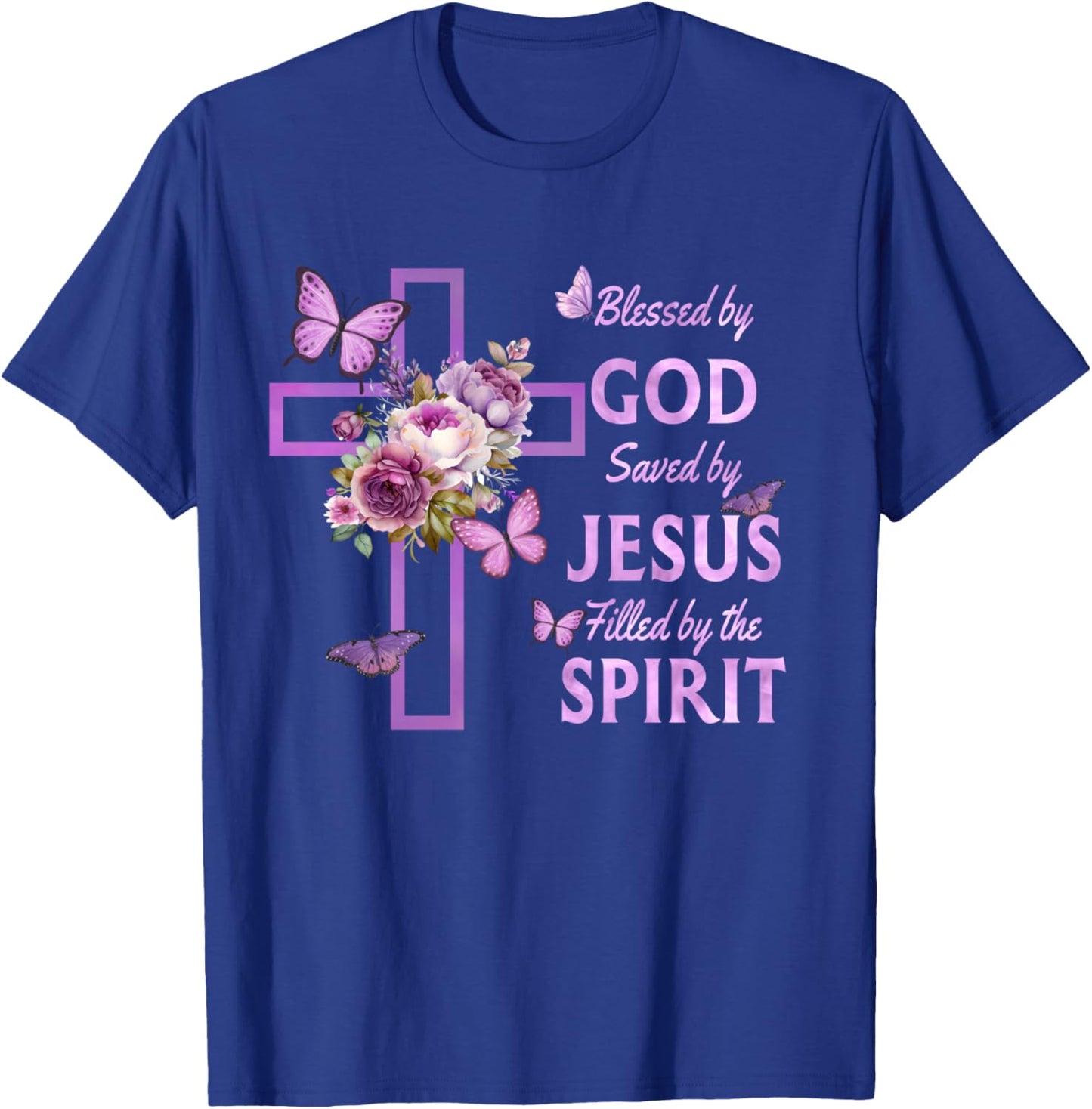 Blessed by God Saved by Jesus Purple Floral Cross Christian T-Shirt - T-Shirt | Royal