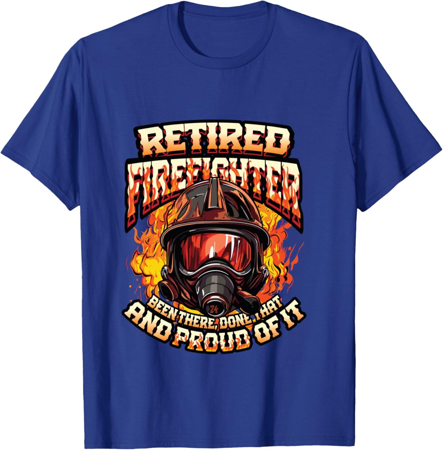 Fire Department Retired Firefighter Retirement T-Shirt - T-Shirt | Royal