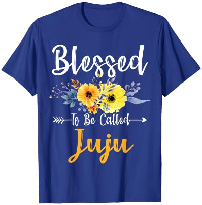 Blessed To Be Called Juju Mother's Day Funny T-Shirt - T-Shirt | Royal