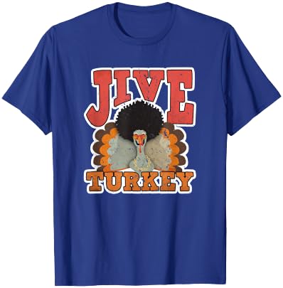 Jive Turkey - Retro 1970s Gifts - Vintage 70s Thanksgiving T-Shirt - T-Shirt | Royal