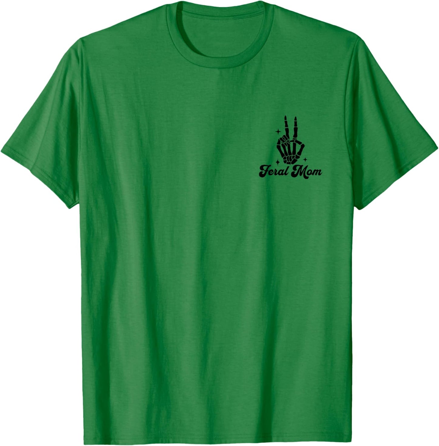 Feral Moms Club T-Shirt - T-Shirt | Irish Green
