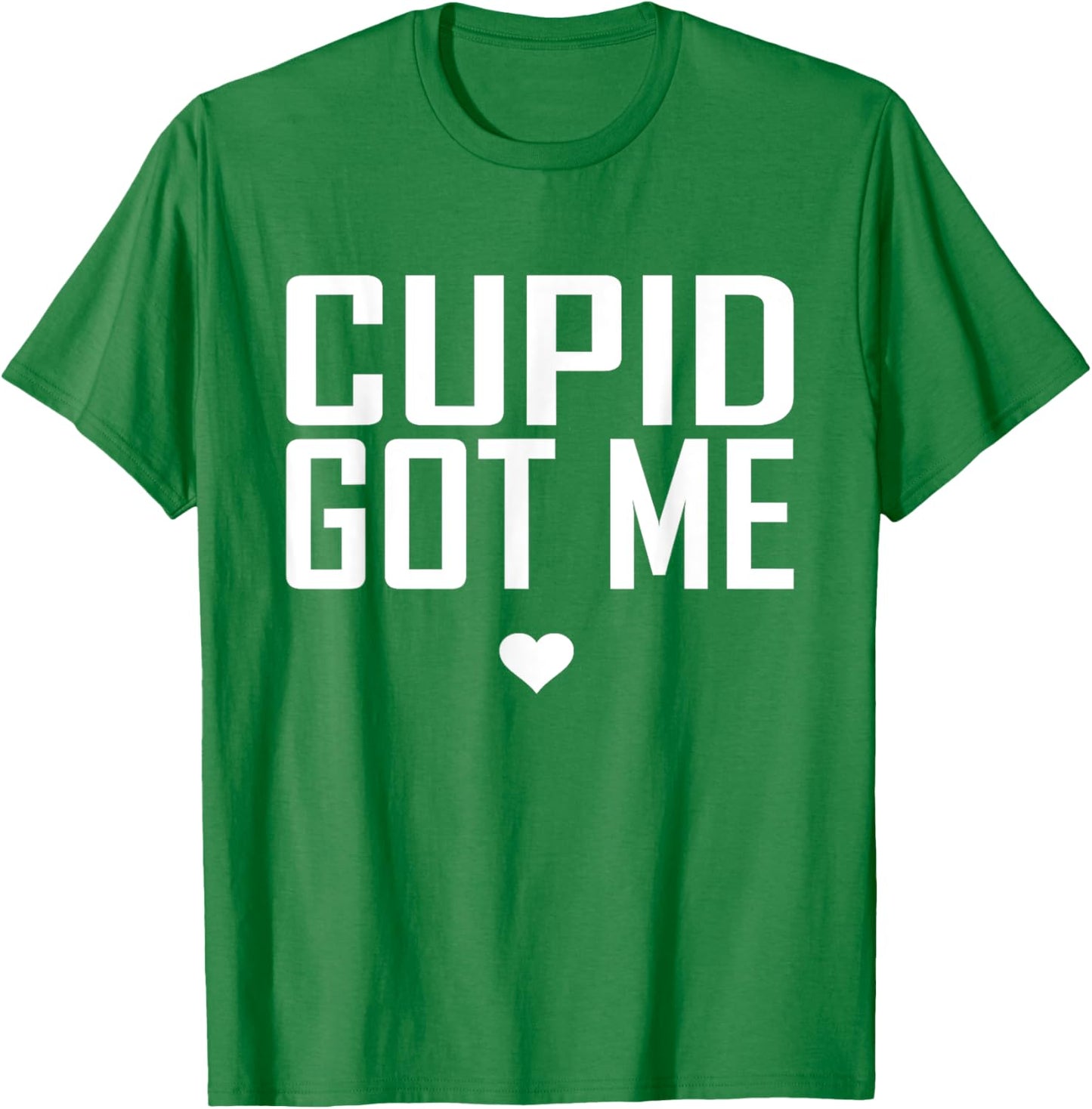 Cupid got me cute romance cherub valentine gift outfit T-Shirt - T-Shirt | Irish Green