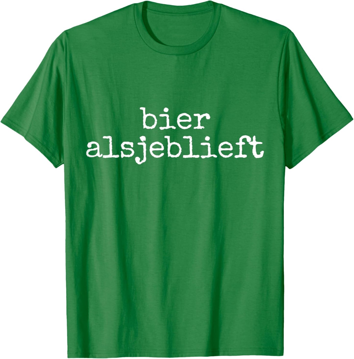 Bier Alsjeblieft Beer Please Dutch Funny Orange Netherlands T-Shirt - T-Shirt | Irish Green