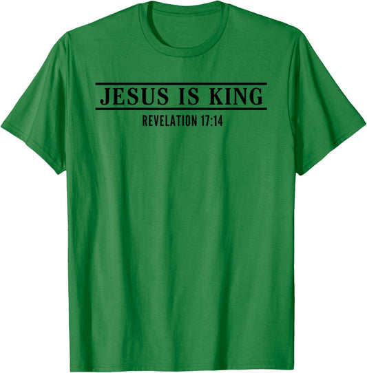 Jesus is King Revelation Scripture Quote Bible Christian T-Shirt - T-Shirt | Irish Green