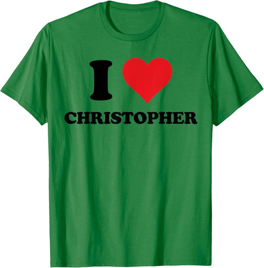 I Heart Christopher First Name I Love Personalized Stuff T-Shirt - T-Shirt | Irish Green