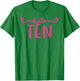 Hello Ten, 10 Years Old Cute For Girls, Pink 10th Birthday T-Shirt - T-Shirt | Irish Green