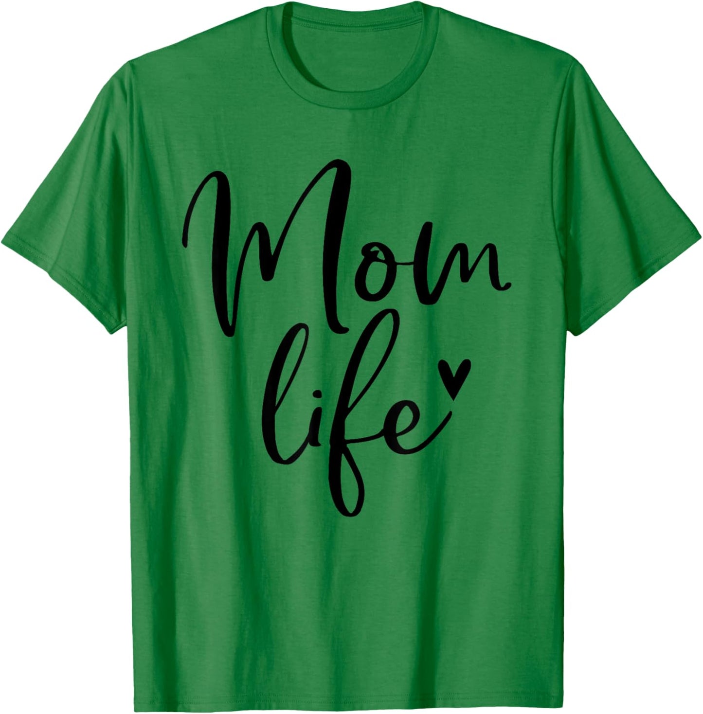 Mom Life Gifts Mom Life Heart Mama T-Shirt - T-Shirt | Irish Green