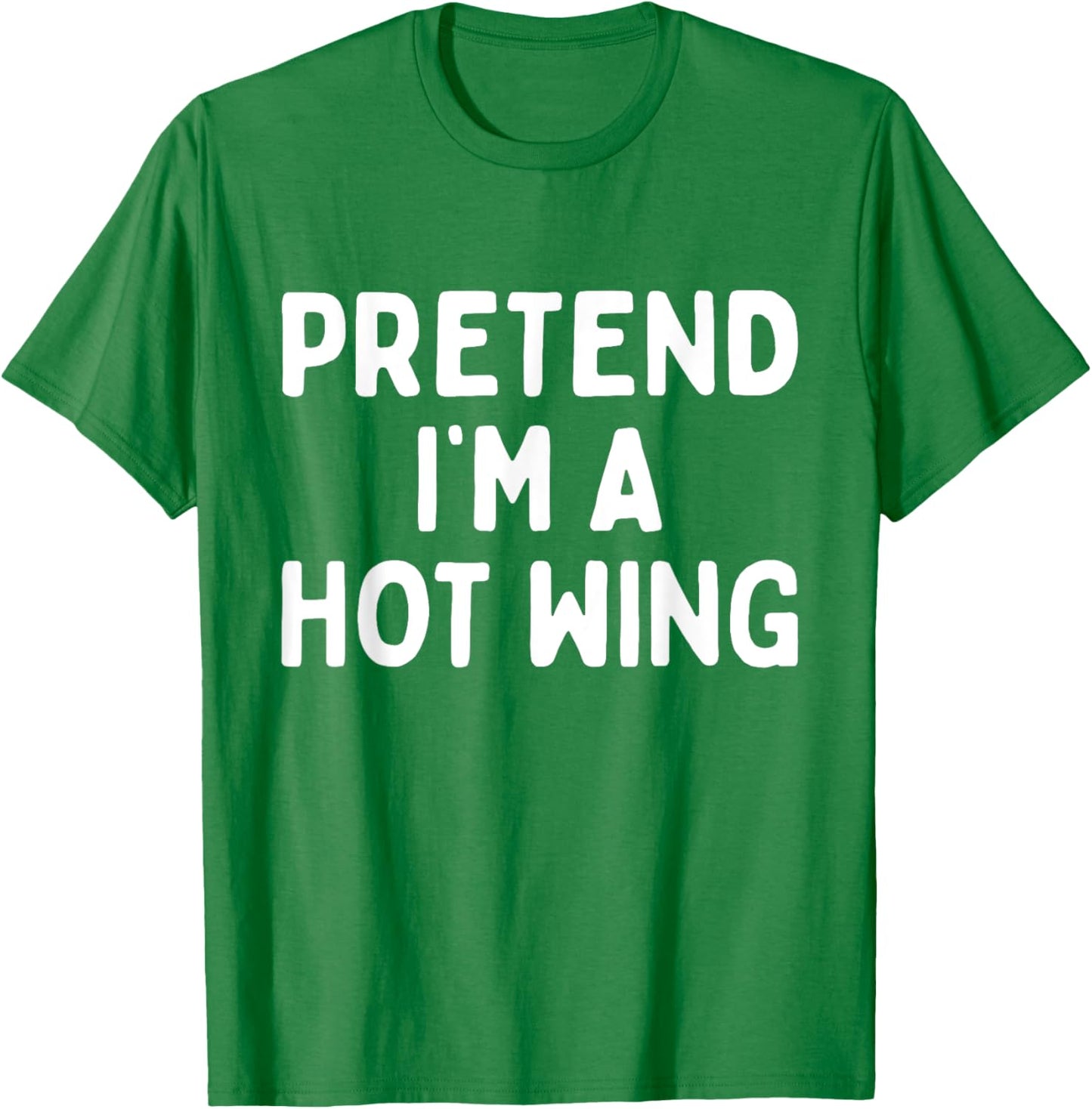 Pretend I'm A Hot Wing Lazy Orange Chicken Halloween Costume T-Shirt - T-Shirt | Irish Green