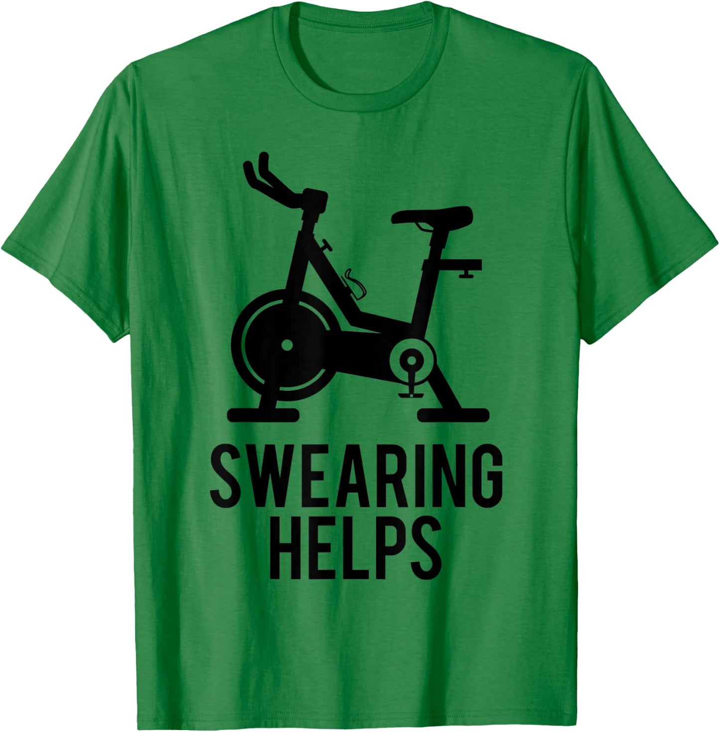 Funny Spin Class Swearing Helps Spinning Gift Gym Fitness T-Shirt - T-Shirt | Irish Green