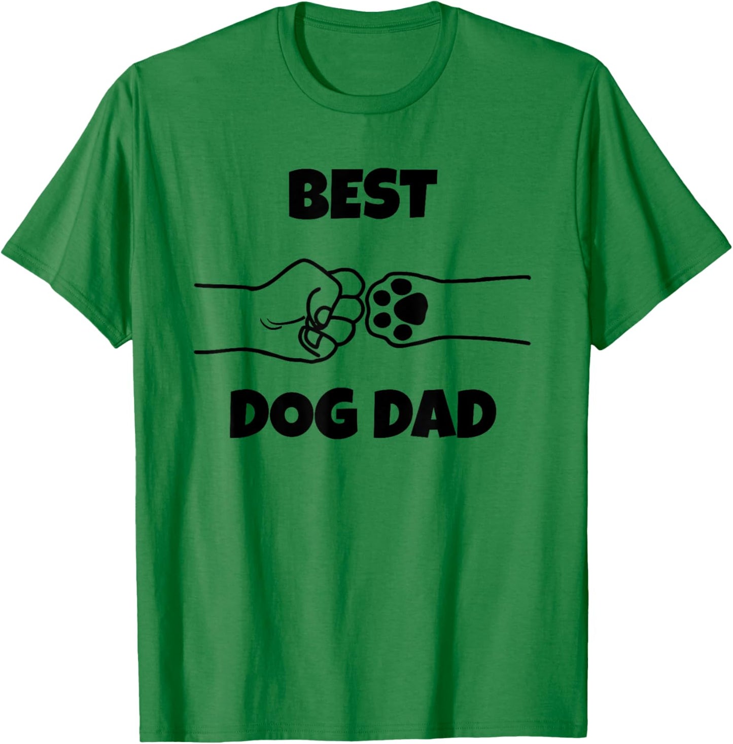 Best Dog Dad Funny Fathers Day Best Dad Fist Bump Dog's Paw Women T-Shirt - T-Shirt | Irish Green