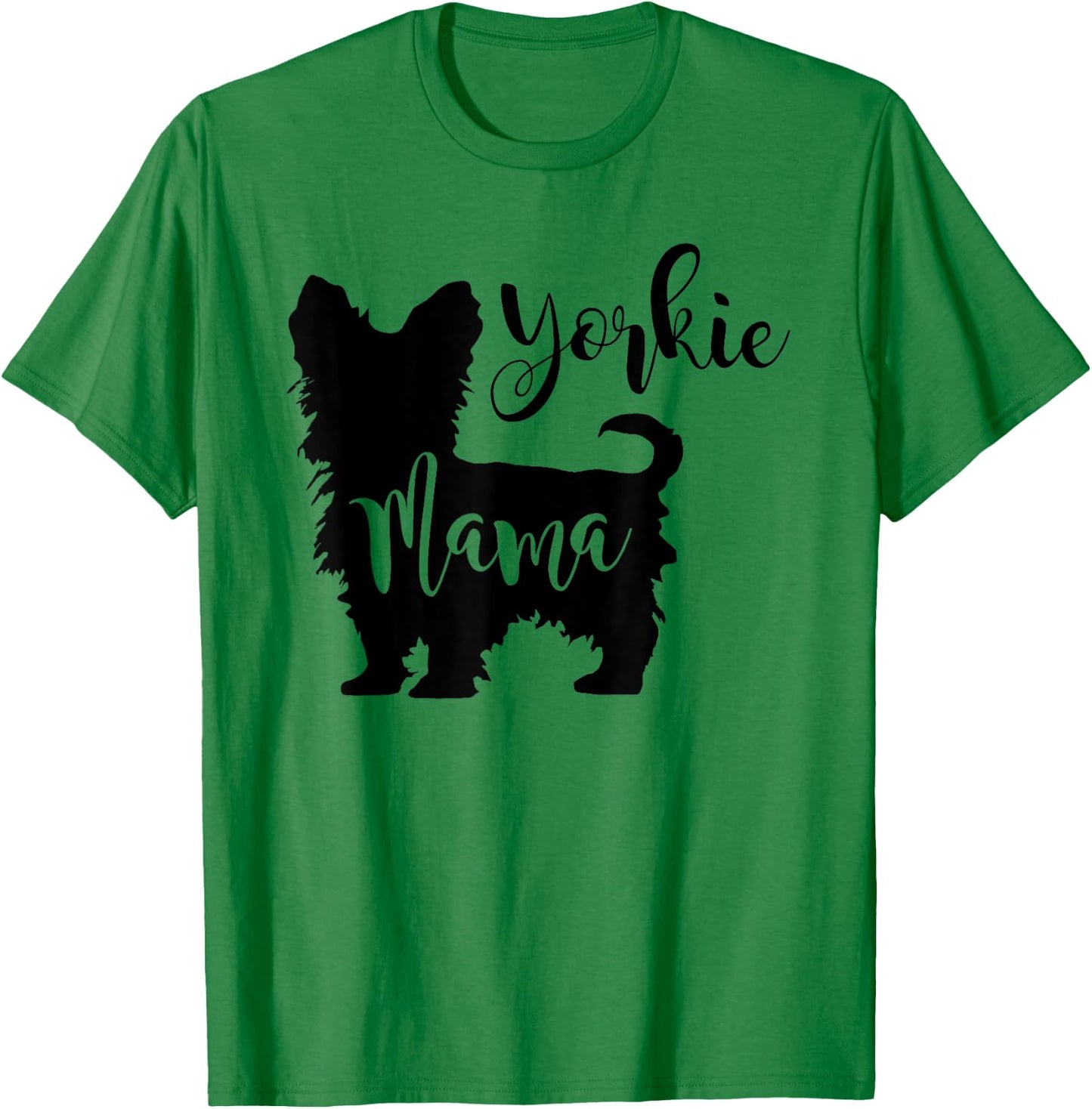 Yorkie Mama Profile Yorkshire Terrier Fun Dog Mom Gift Men Women Girls Kids T-Shirt - T-Shirt | Irish Green