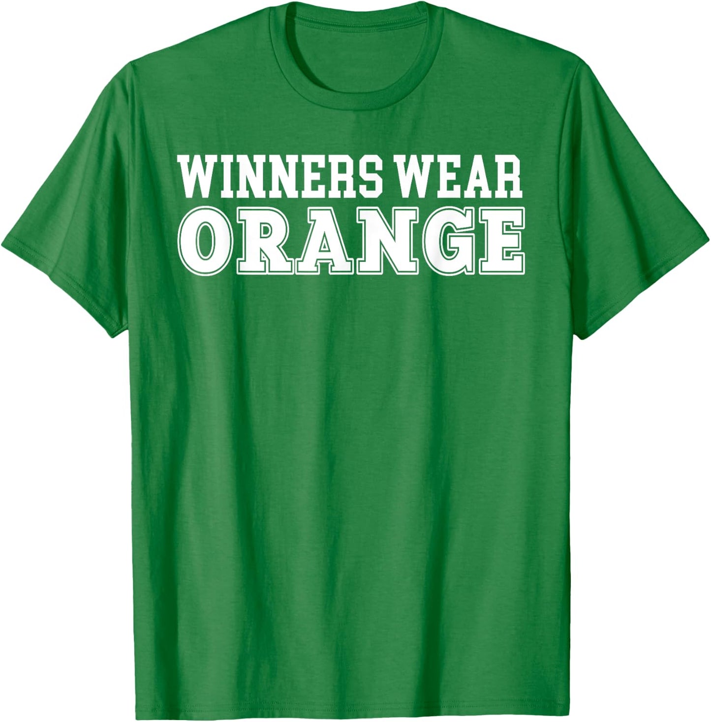 Winners Wear Orange Team Spirit Color War Wear Camp Game T-Shirt - T-Shirt | Irish Green