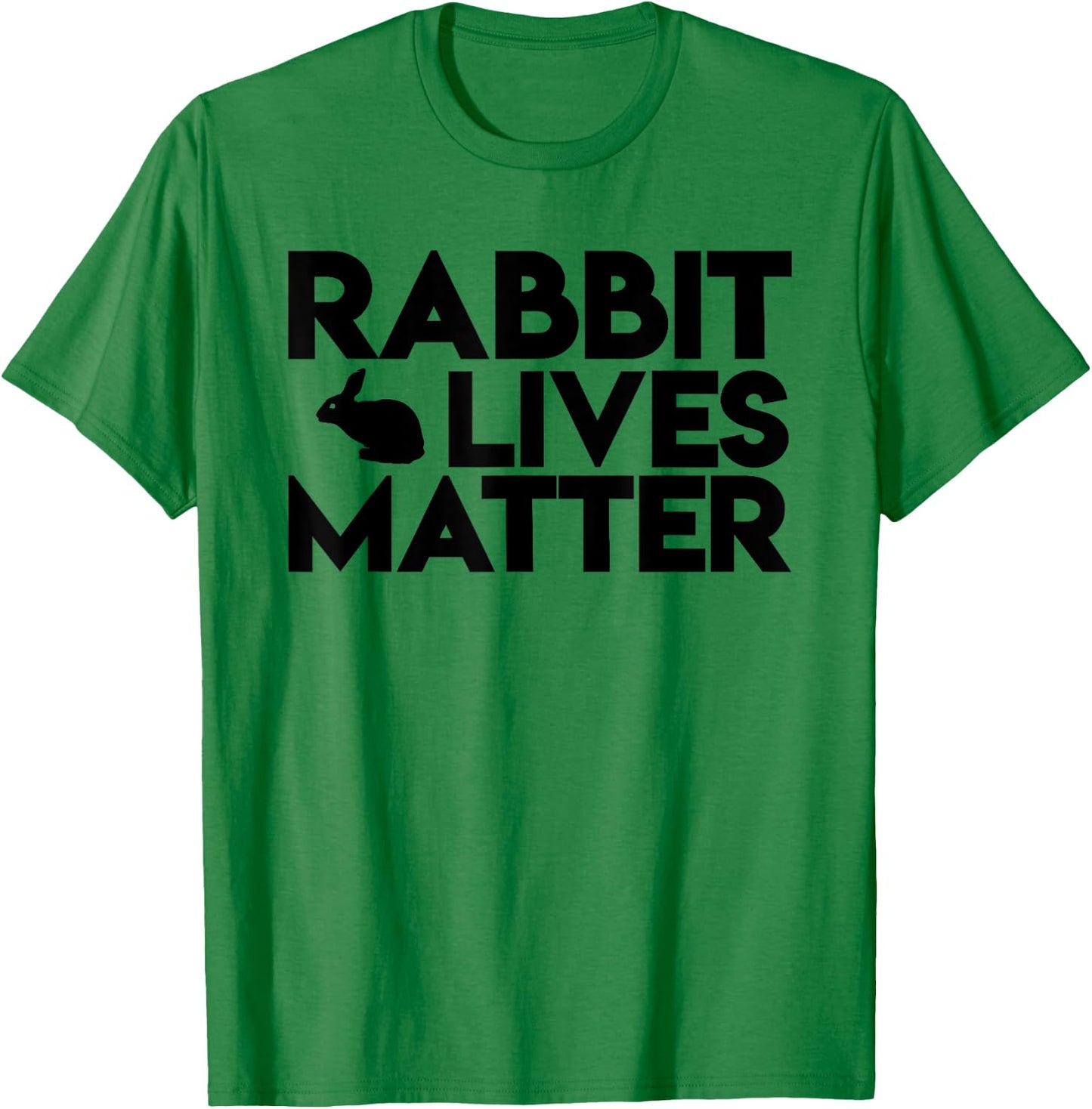Rabbit Lives Matter - Cute Rabbit Lover Shirt Gift T-Shirt - T-Shirt | Irish Green
