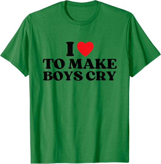 I Heart To Make Boys Cry Lustiges rotes Herz Liebe Mädchen T-Shirt - T-Shirt | Irish Green