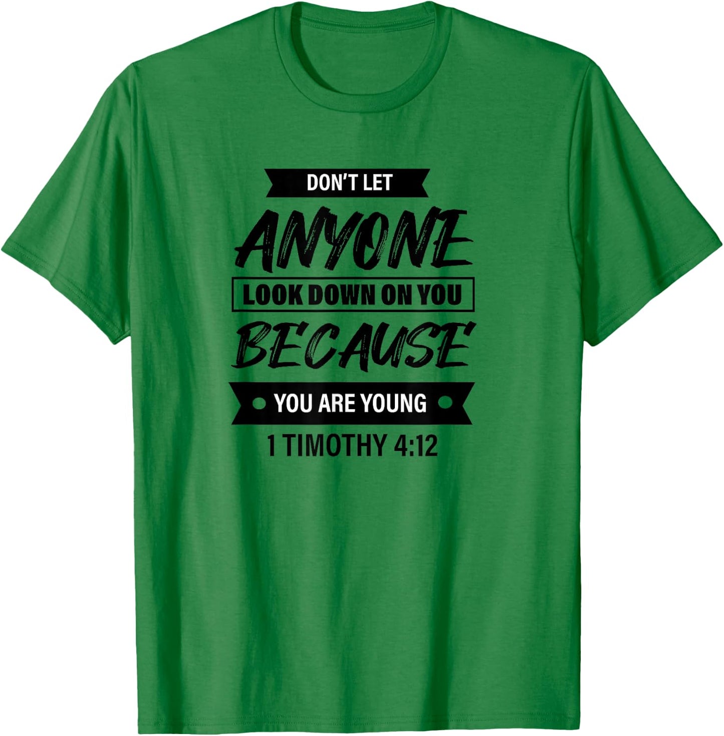 1 Timothy 4:12 - Bible Christian & Men T-Shirt - T-Shirt | Irish Green