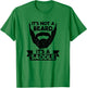 It's Not A Beard It's A Saddle Cool T-Shirt - T-Shirt | Irish Green