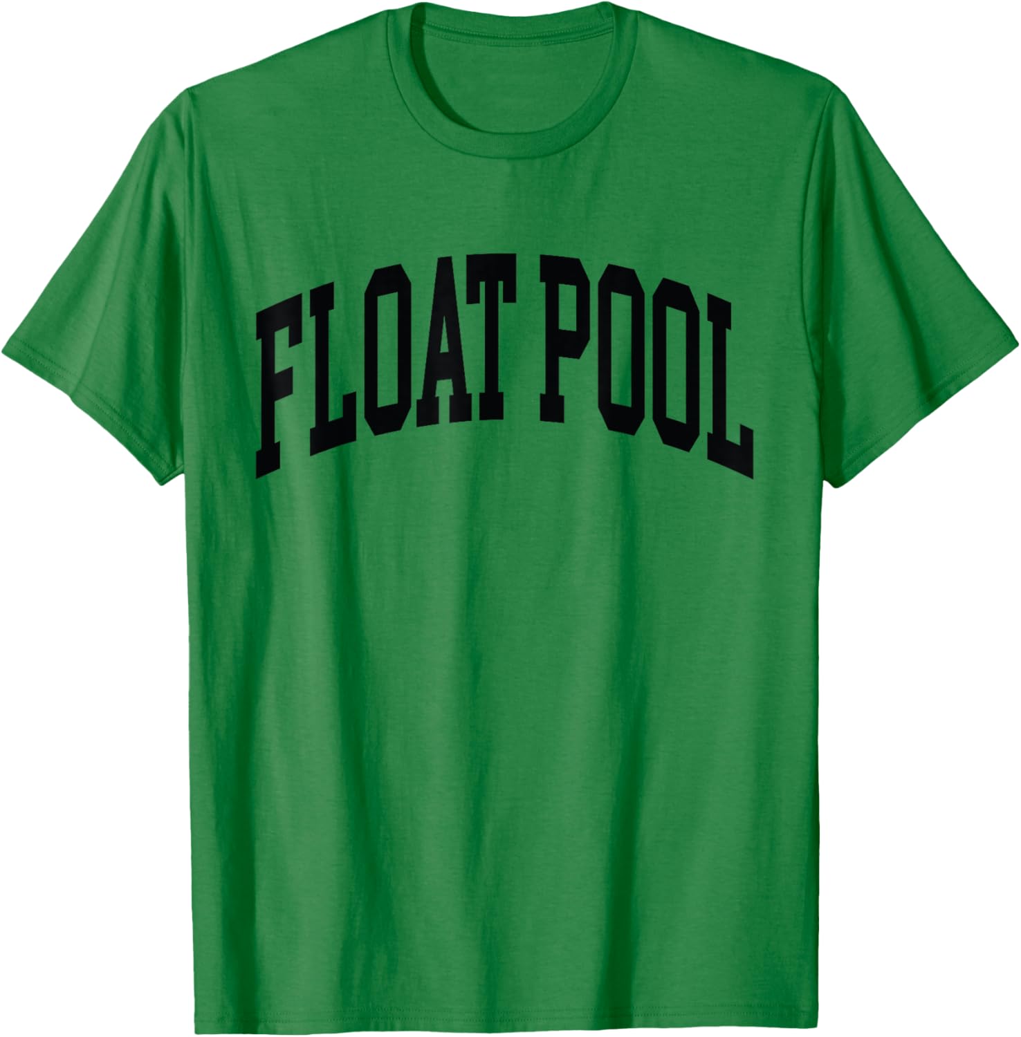 Float pool nurse Sweater, Nurse T-Shirt - T-Shirt | Irish Green