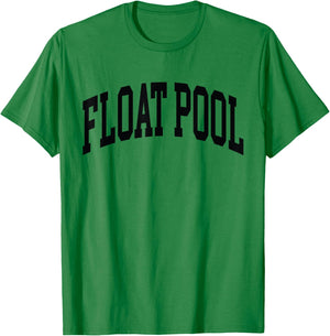Float pool nurse Sweater, Nurse T-Shirt - T-Shirt | Irish Green