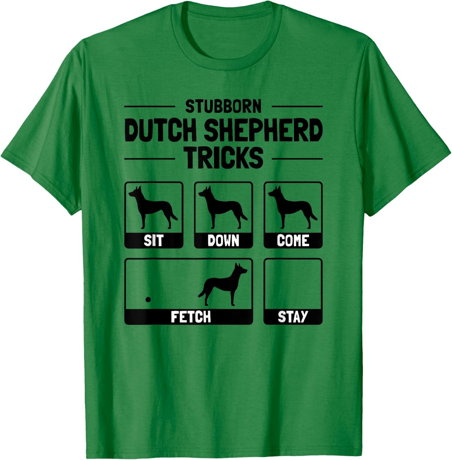Hilarious Dutch Shepherd Dog Owner Meme Dog Training Women Girls Kids T-Shirt - T-Shirt | Irish Green