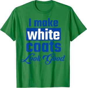 Physician associate assistant white coat ceremony pa student T-Shirt - T-Shirt | Irish Green