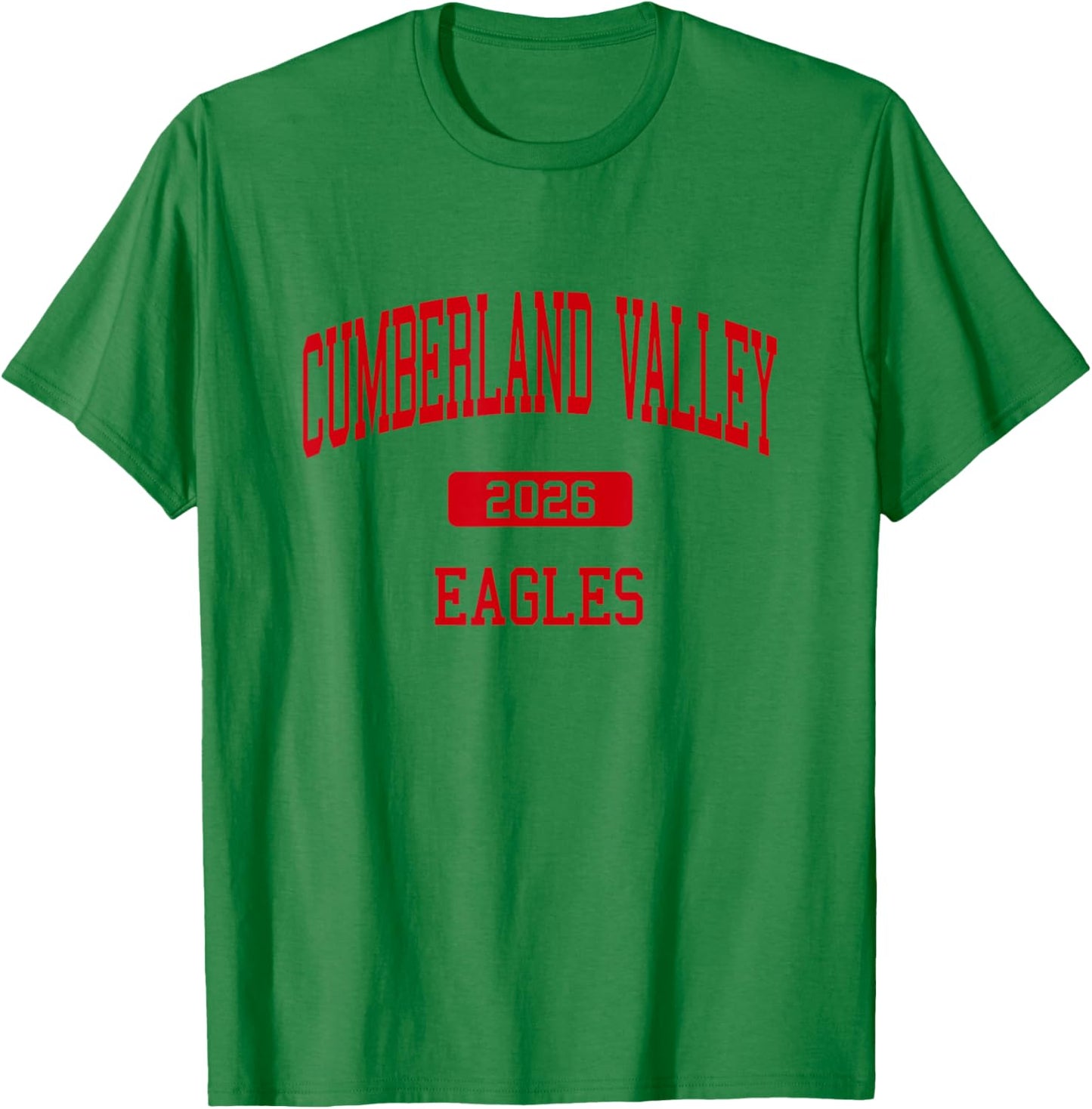 Cumberland Valley HS Class of 2026 Mechanicsburg PA T-Shirt - T-Shirt | Irish Green