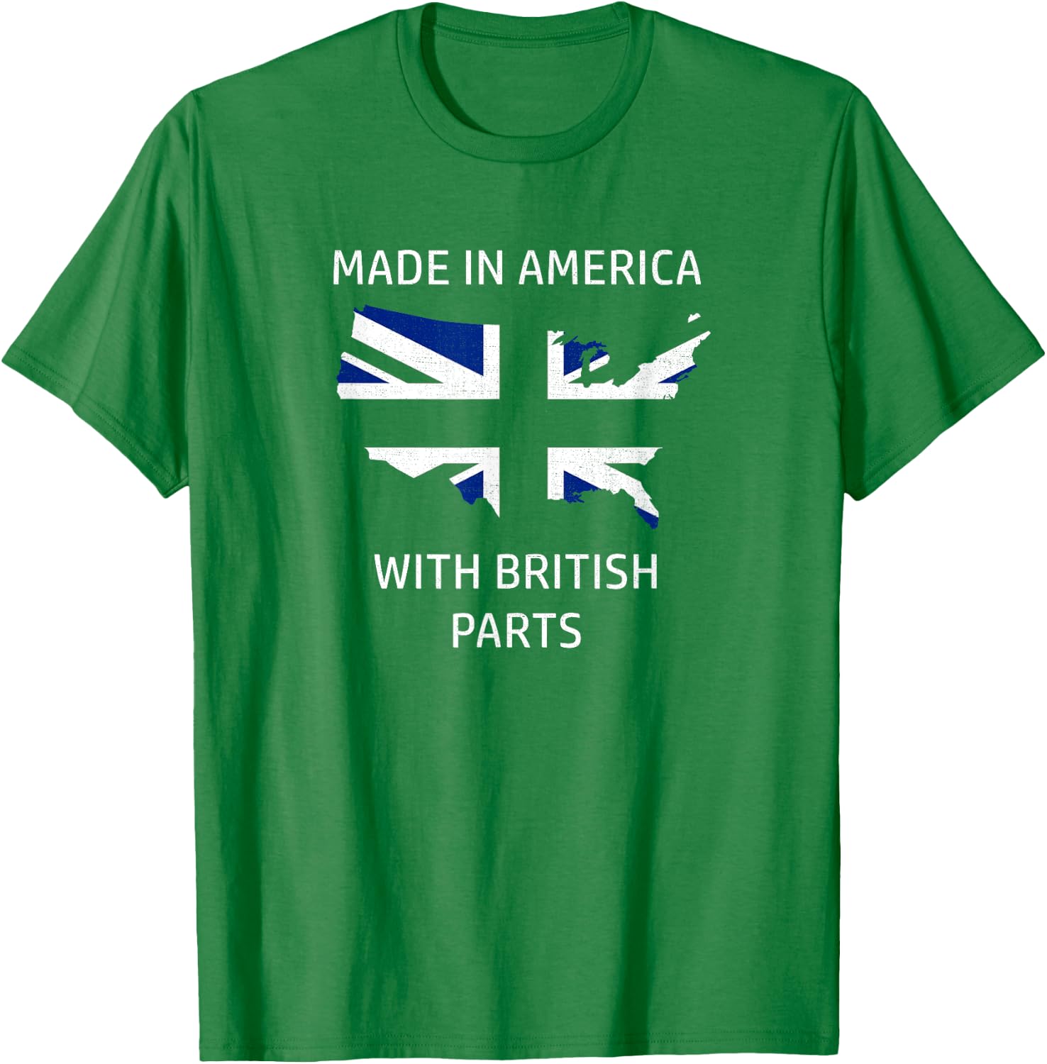 Made in America with British Parts - Britain and USA Pride T-Shirt - T-Shirt | Irish Green