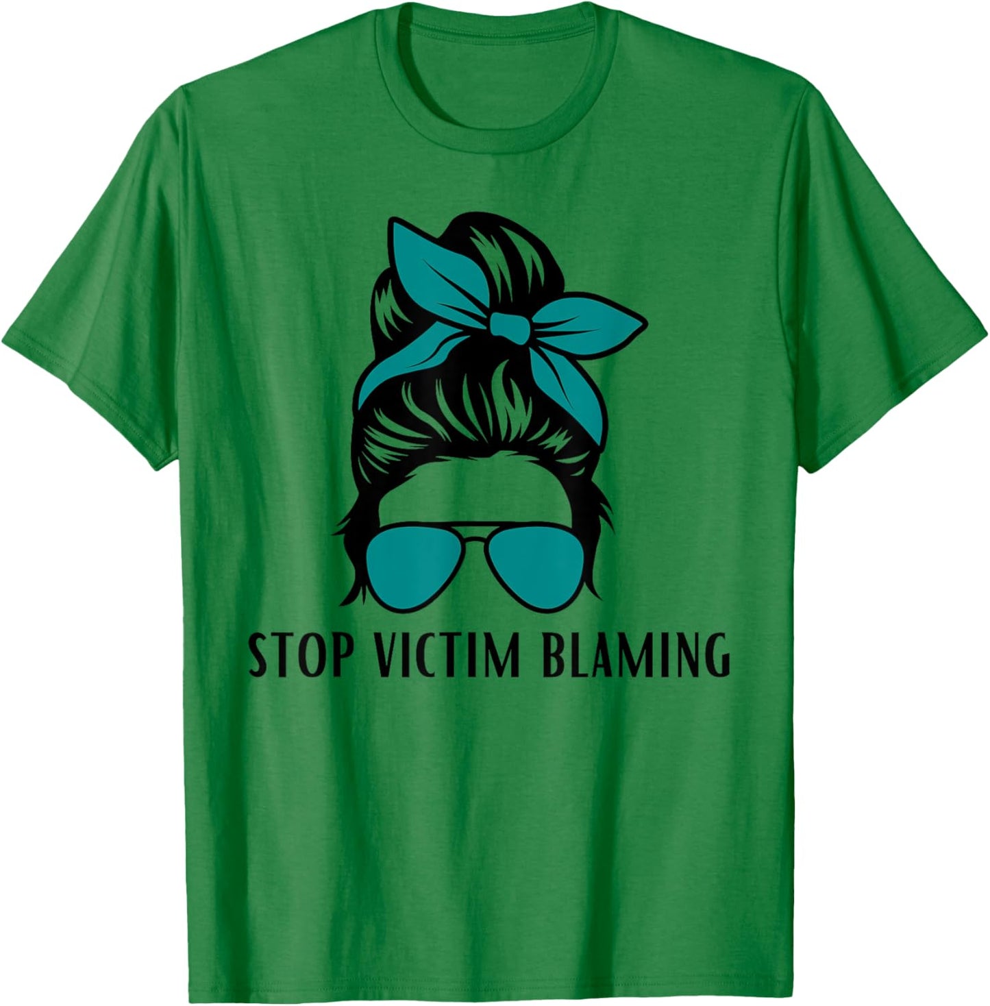 Stop Victim Blaming Sexual Assault Awareness Month T-Shirt - T-Shirt | Irish Green