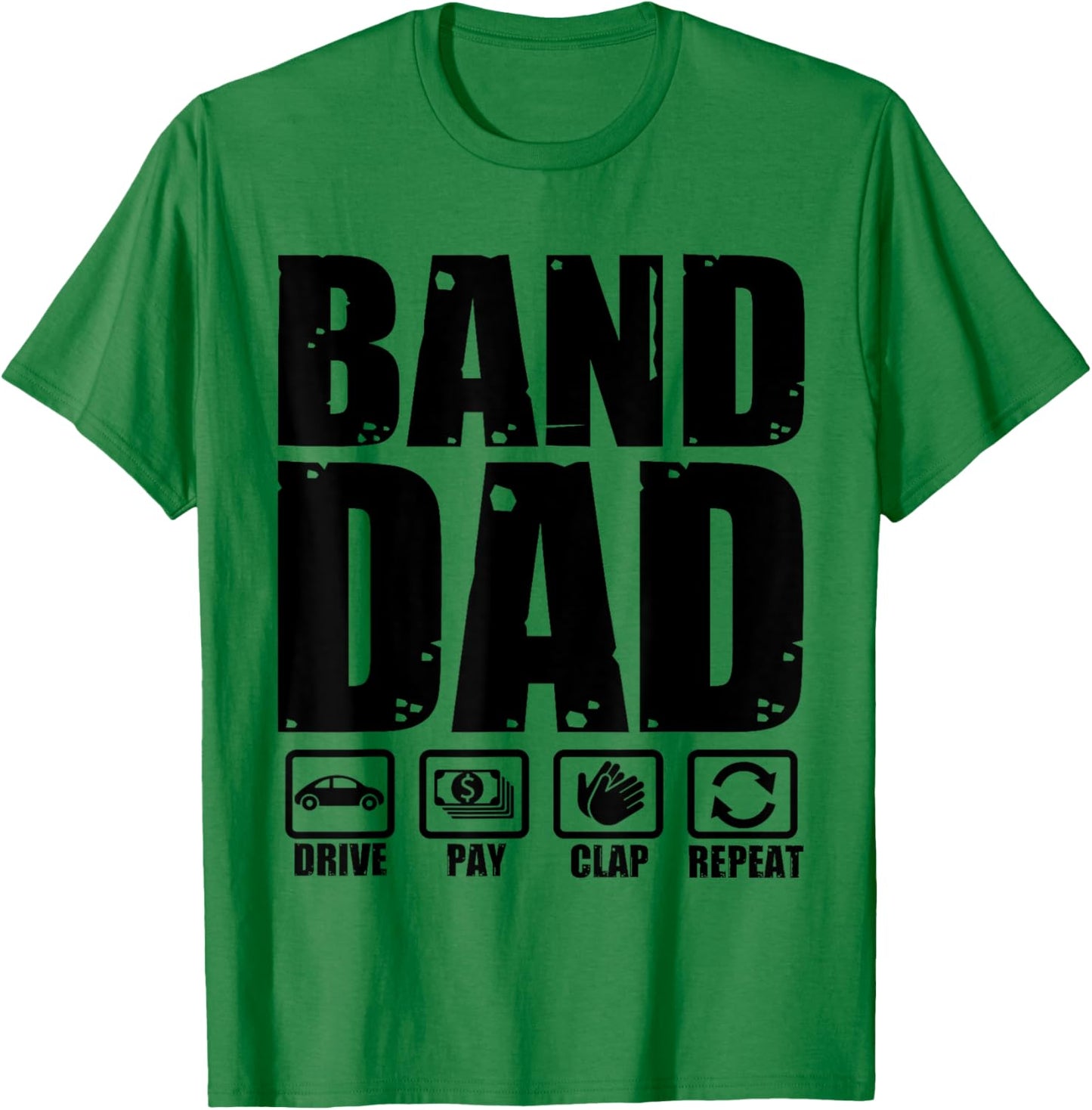 Funny Marching Band Dad Father Humor Fathers Day T-Shirt - T-Shirt | Irish Green