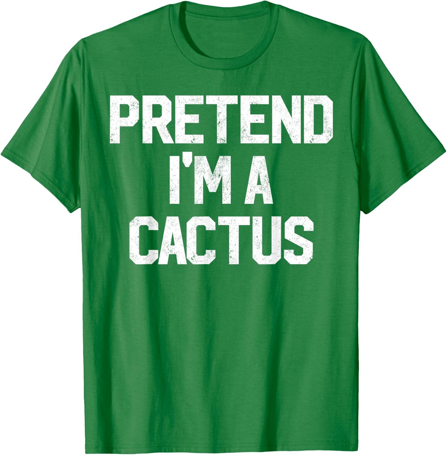 Easy Pretend I'm Cactus Costume Gift Halloween Funny Florist T-Shirt - T-Shirt | Irish Green