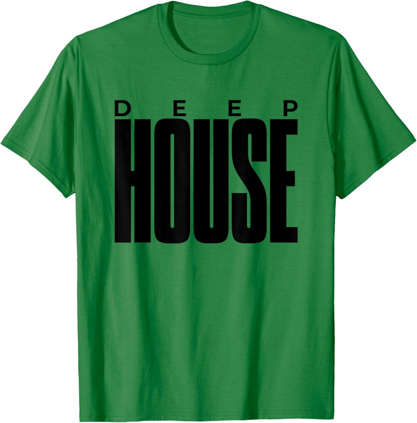 Deep House - EDM DJ House Music T-Shirt - T-Shirt | Irish Green