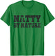 Natty by Nature Natural Bodybuilding Mucle Dad T-Shirt - T-Shirt | Irish Green
