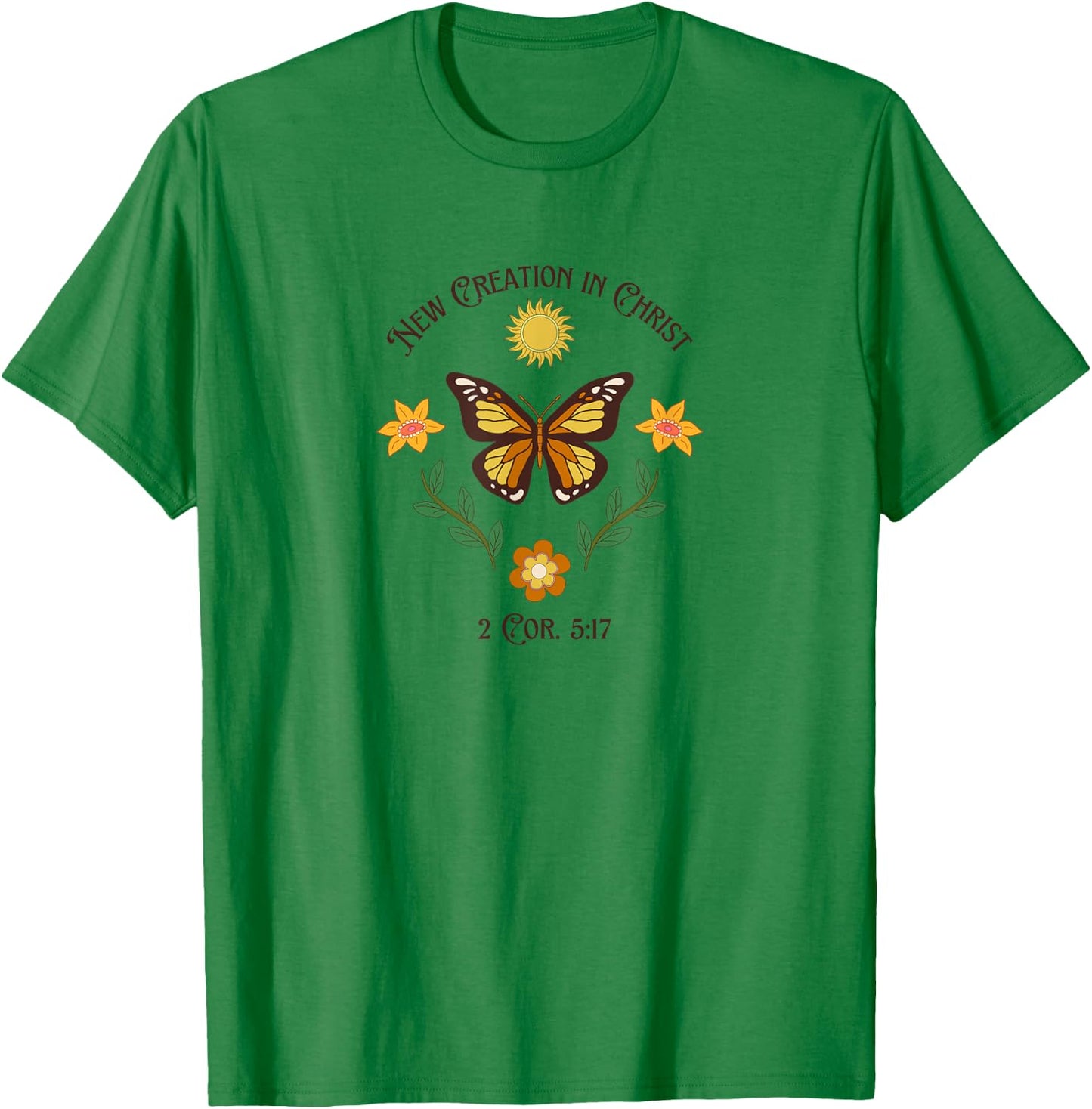 New Creation In Christ Butterfly T-Shirt - T-Shirt | Irish Green