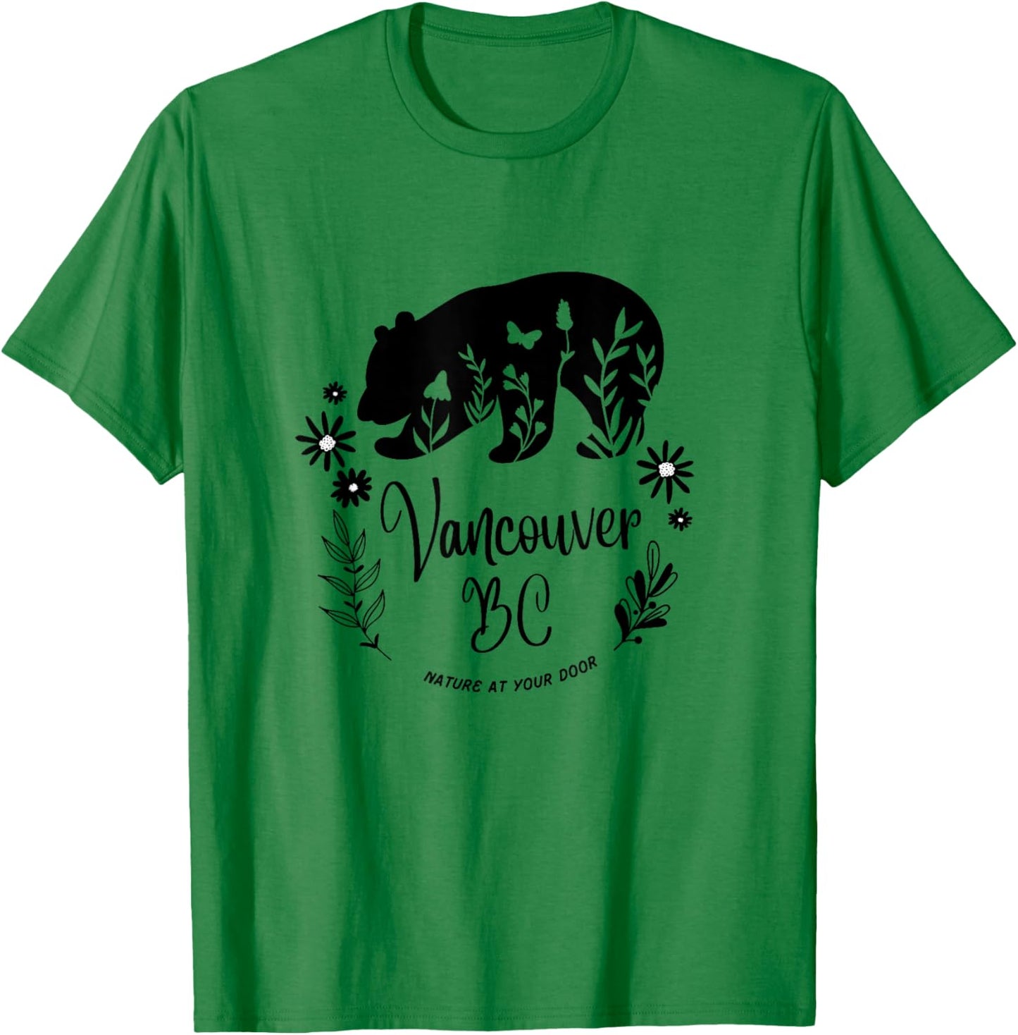 Vancouver BC Bear & Flowers Nature At Your Door Design T-Shirt - T-Shirt | Irish Green