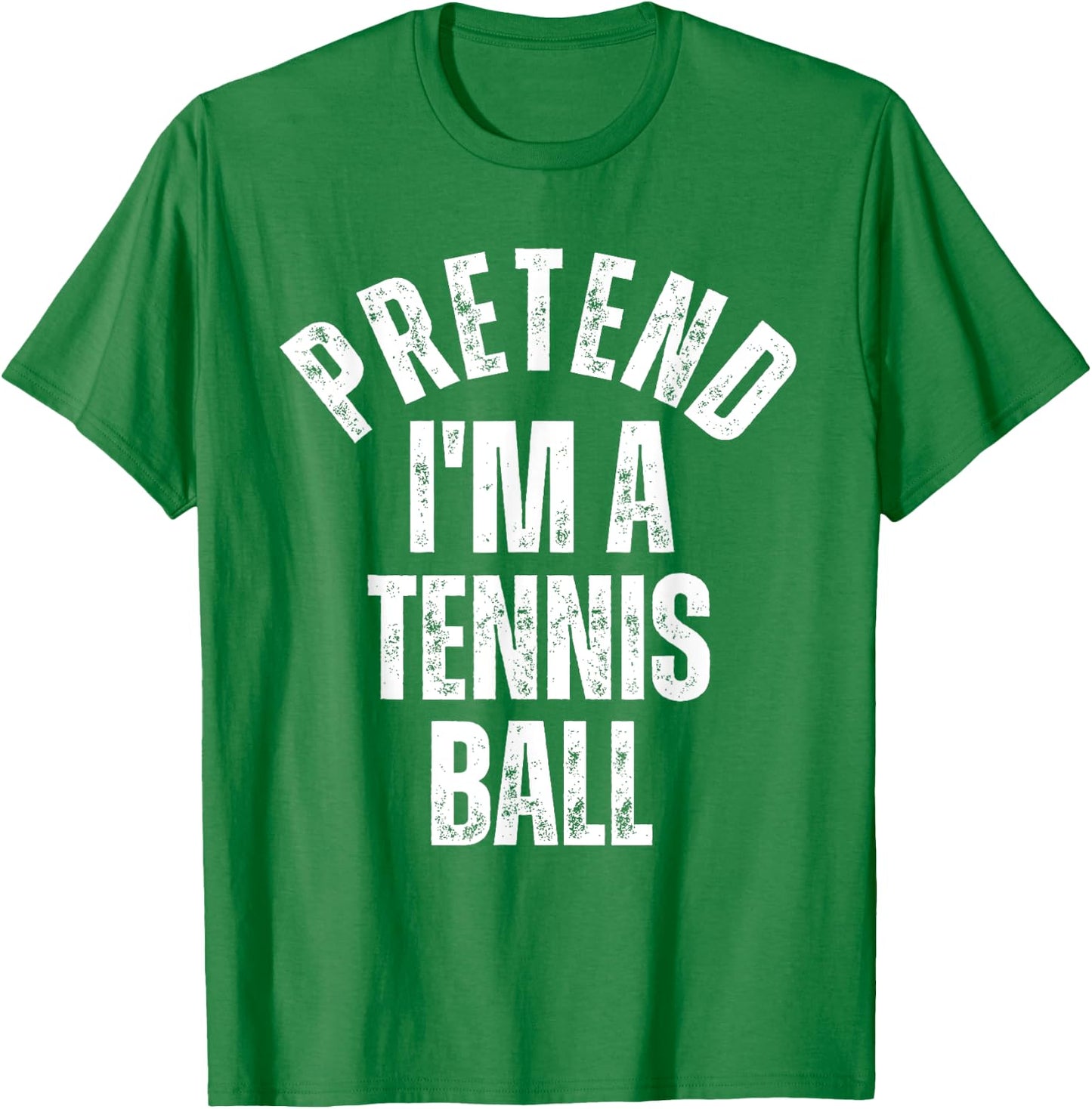 Pretend I'm a Tennis Ball Funny Lazy Halloween Costume T-Shirt - T-Shirt | Irish Green