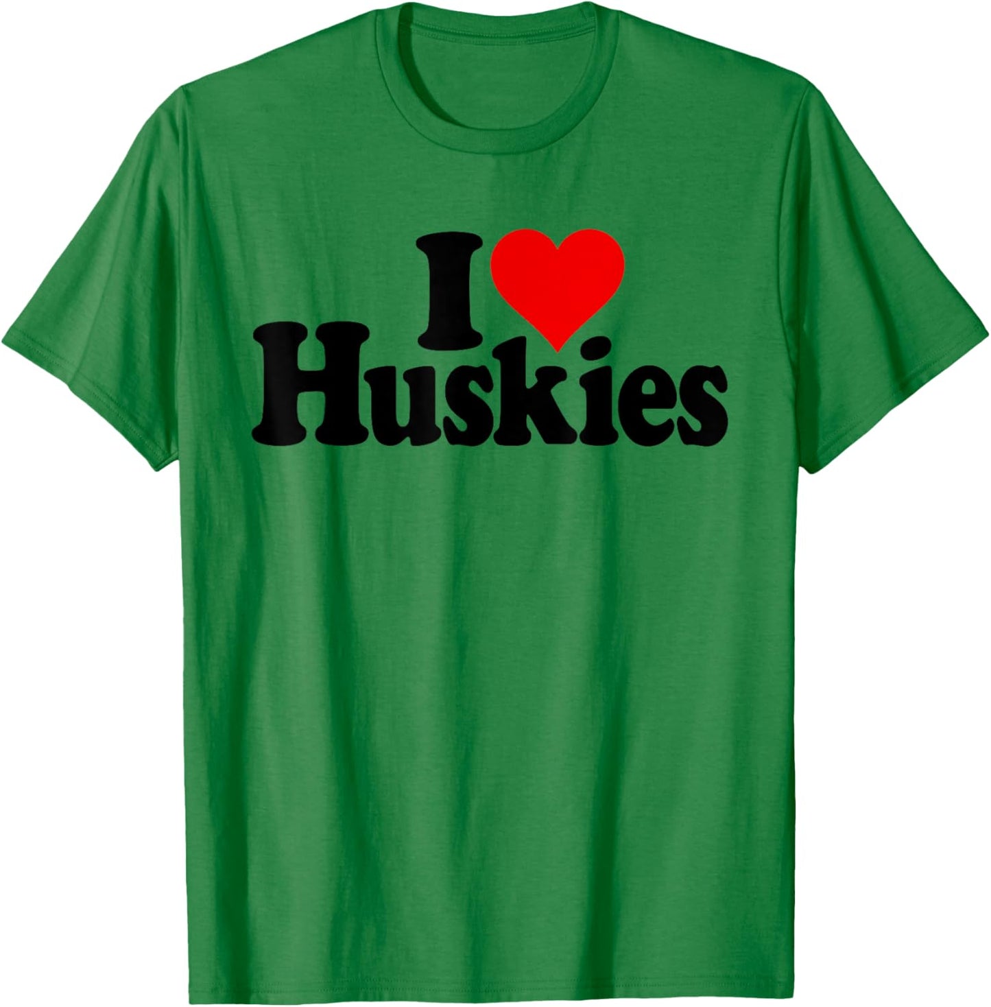 I Love Heart Huskies Siberian Husky Dog T-Shirt - T-Shirt | Irish Green
