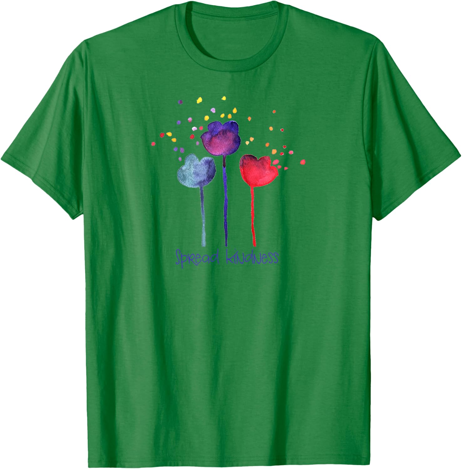 SPREAD KINDNESS Blooming Watercolor Flowers Positive Message T-Shirt - T-Shirt | Irish Green