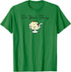 Pompompurin Do Your Thing T-Shirt - T-Shirt | Irish Green
