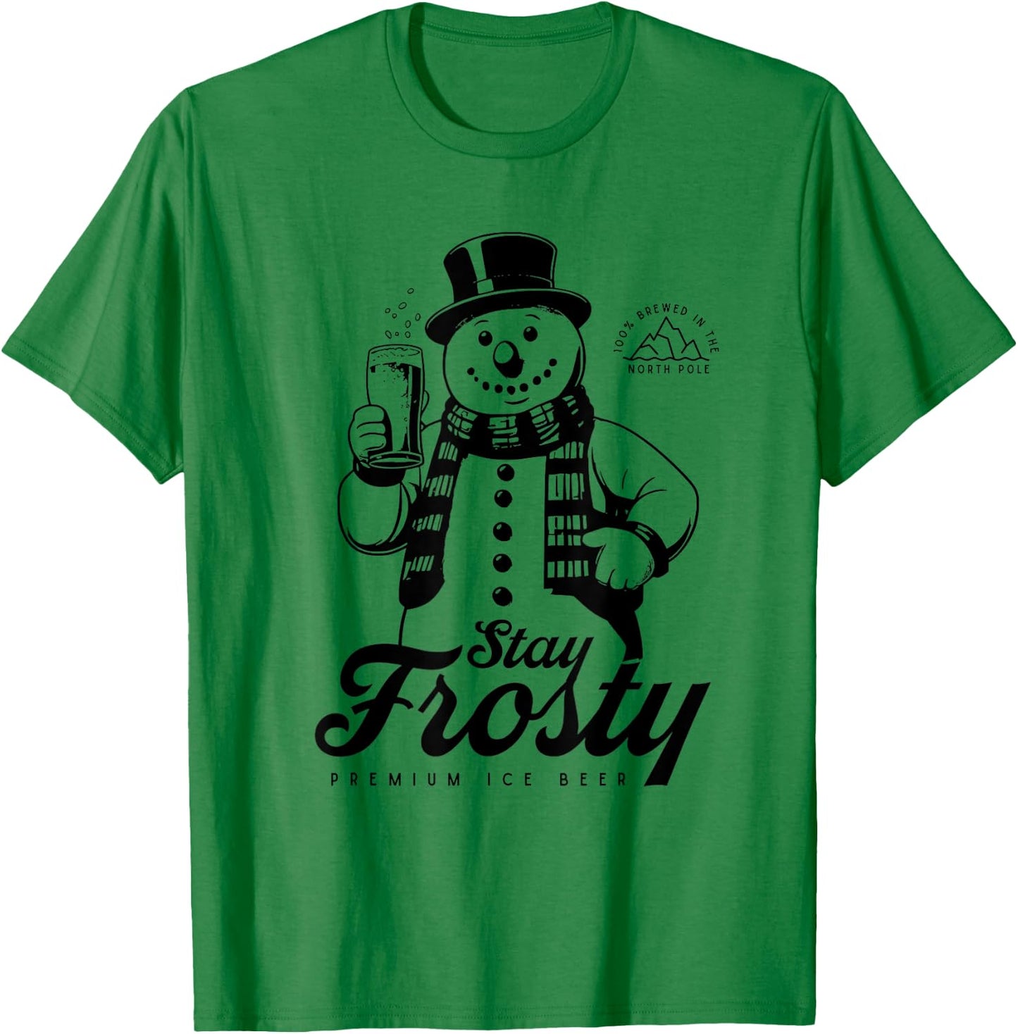 Stay Frosty Premium Ice Beer Funny Snowman Holding Beer T-Shirt - T-Shirt | Irish Green
