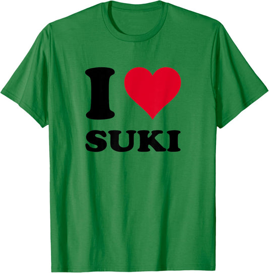 I Love Suki T-Shirt - T-Shirt | Irish Green