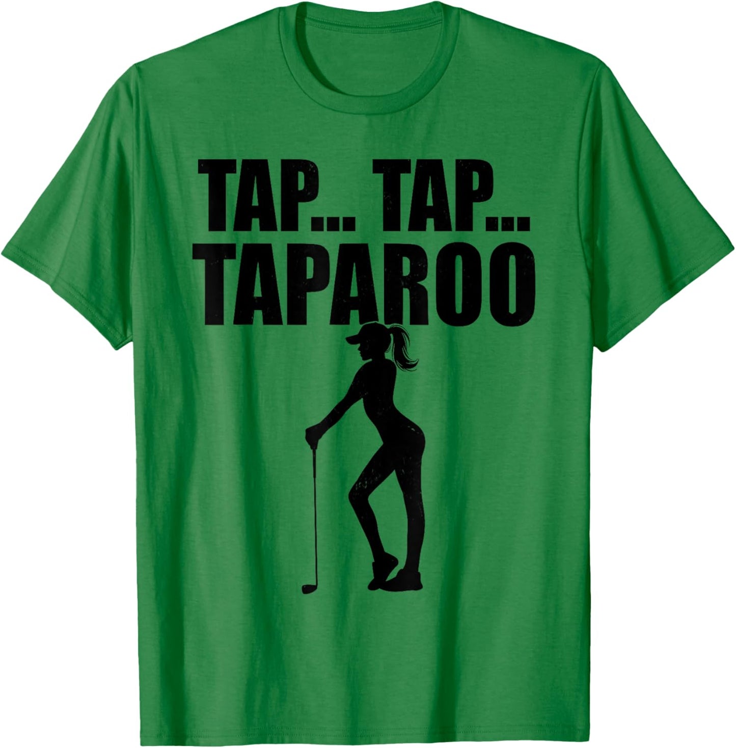 Tap... Tap... Taparoo Cute Golfer T-Shirt - T-Shirt | Irish Green