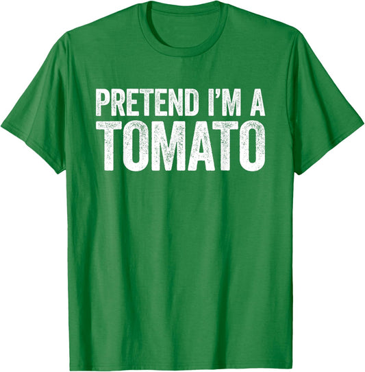 Pretend I'm A Tomato Matching Tomato Costume Shirt T-Shirt - T-Shirt | Irish Green