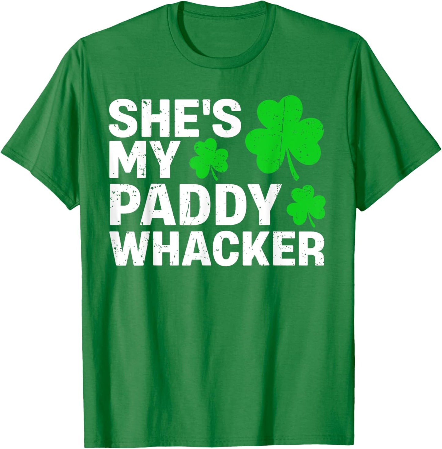 She's My Paddy Whacker Couples St Patricks Day Men Women T-Shirt - T-Shirt | Irish Green