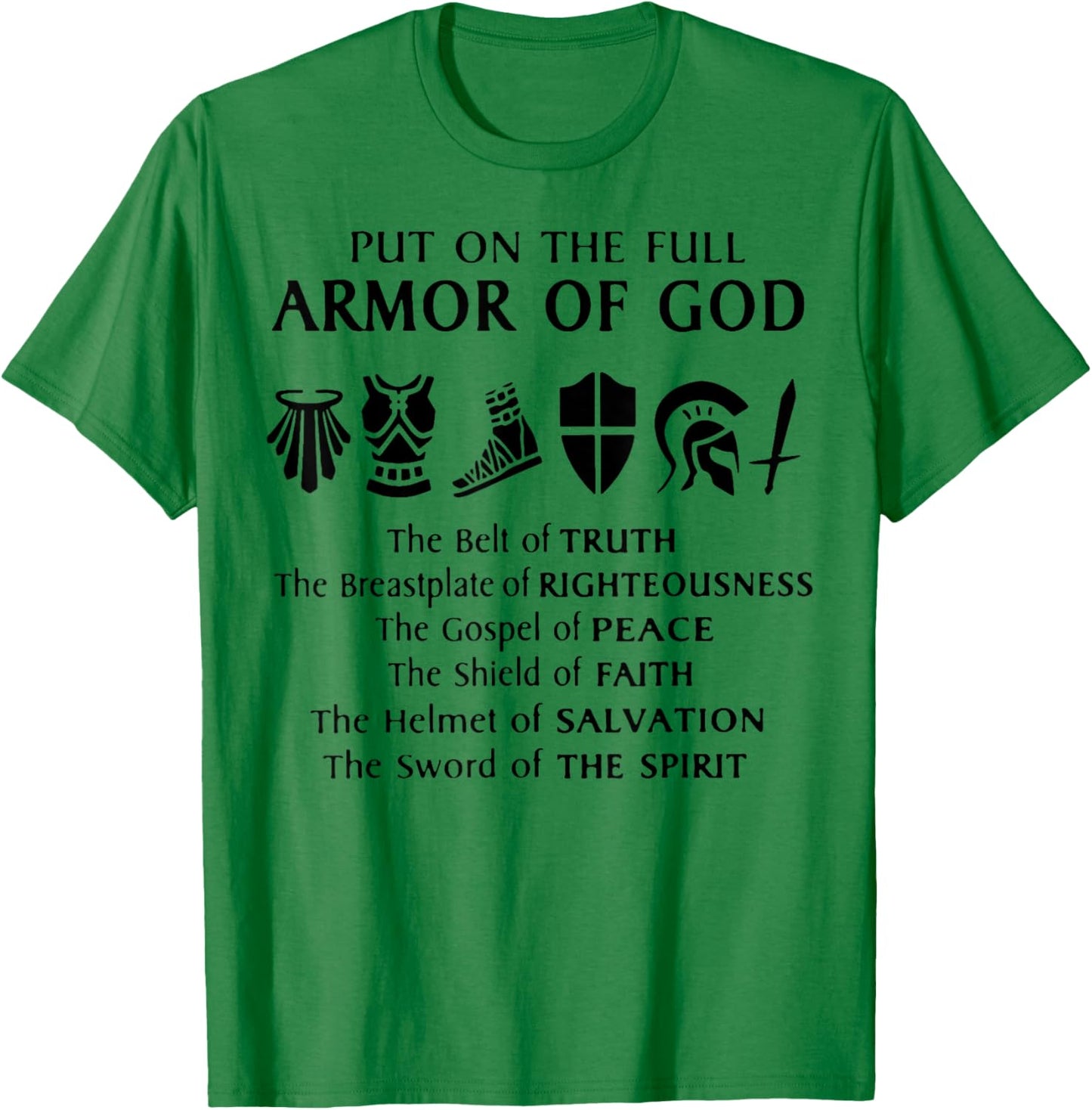 Put On The Full Armor Of God T-Shirt - T-Shirt | Irish Green