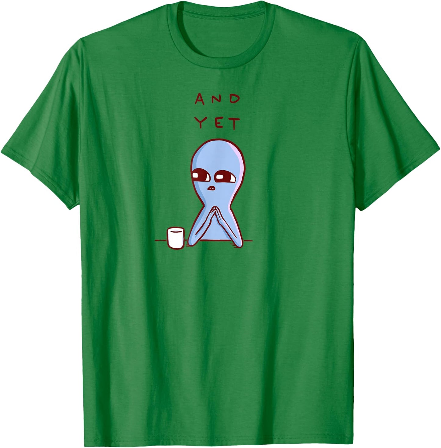 Threadless Nathan W. Pyle Strange Planet And Yet Graphic T-Shirt - T-Shirt | Irish Green