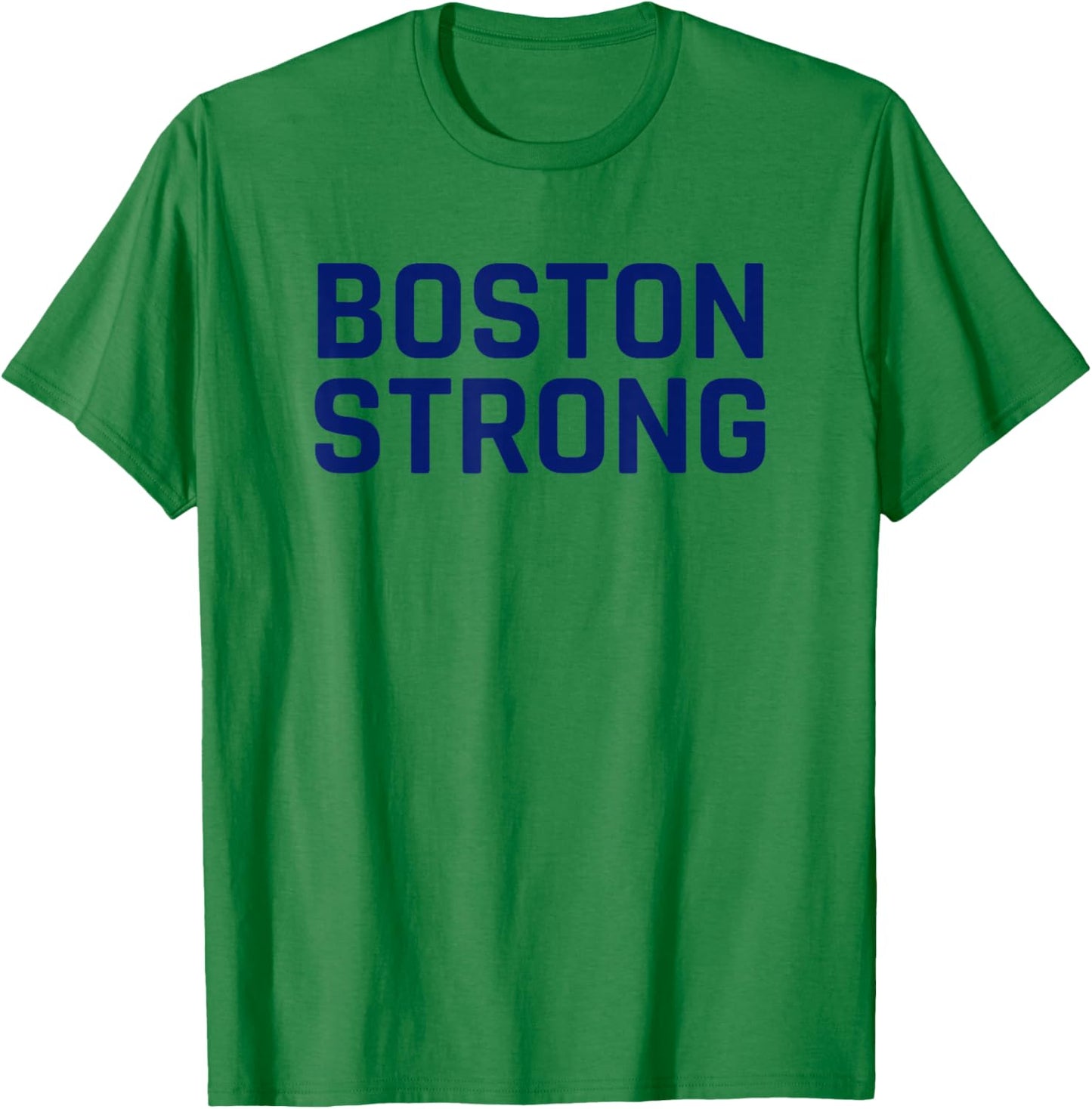 Boston Strong T-Shirt - T-Shirt | Irish Green