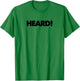 HEARD chef funny sous line cook kitchen staff BOSS JOB T-Shirt - T-Shirt | Irish Green