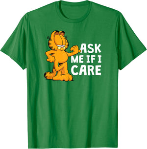 Garfield - Ask Me If I Care T-Shirt - T-Shirt | Irish Green